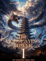 The Godslaying Tower: An Isekai LitRPG Adventure: The Godslaying Tower, #1
