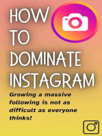 How To DOMINATE INSTAGRAM