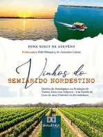 Vinhos do Semiárido Nordestino: Quebra de Paradigmas na Produção de Vinhos Finos nos Trópicos - Um Estudo de Caso de uma Vinícola em Pernambuco