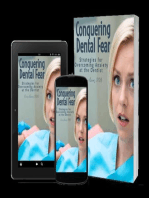 Conquering Dental Fear: Strategies for Overcoming Anxiety at the Dentist: All About Dentistry