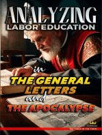Analyzing Labor Education in the General Letters and the Apocalypse: The Education of Labor in the Bible, #32