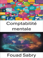 Comptabilité mentale: Maîtrisez votre argent et découvrez la psychologie de la comptabilité mentale