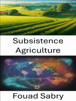 Subsistence Agriculture: Cultivating a Sustainable Future, Subsistence Agriculture Unveiled