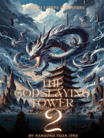 The Godslaying Tower: An Isekai LitRPG Adventure: The Godslaying Tower, #2