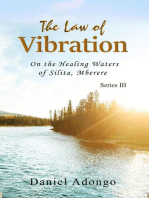 The Law of Vibration