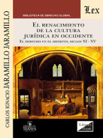 El renacimiento de la cultura jurídica en Occidente: El derecho en el medievo, siglos XI - XV