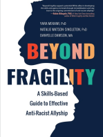 Beyond Fragility: A Skills-Based Guide to Effective Anti-Racist Allyship