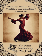 Flamenco Flames Dance Traditions in Ancient Spain