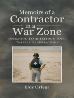 Memoirs of A Contractor in A War Zone: Operation Iraqi Freedom (OIF) Theater of Operations
