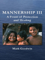 Mannership III: A Fount of Protection and Healing