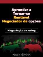 Aprender a Tornar-se Rentável Negociador de opções : Negociação de swing