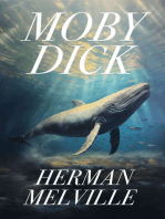 Moby Dick: The Original 1851 Unabridged and Complete Edition