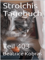 Strolchis Tagebuch - Teil 403