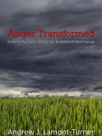 Anger Transformed