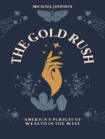 The Gold Rush: American history, #19