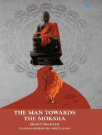 The Man Towards the Moksha