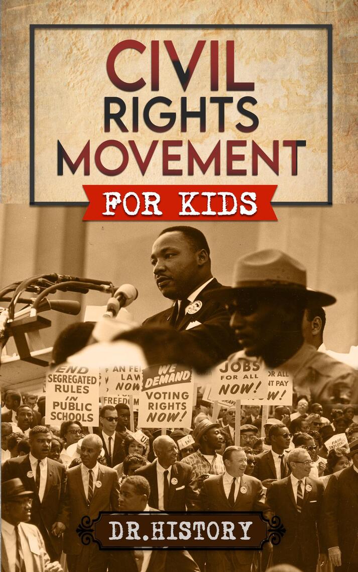 Civil Rights Movement by Dr. History (Ebook) - Read free for 30 days