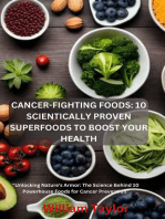 Cancer-Fighting Foods:  10 Scientically Proven Superfoods To Boost Your Health