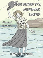 She Goes to Summer Camp