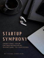 Startup Symphony: Crafting Your Entrepreneurial Overture to Success