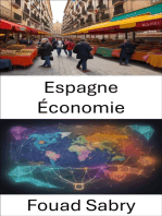 Espagne Économie: L'économie espagnole dévoilée, des richesses historiques à la résilience moderne