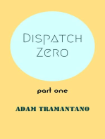 Dispatch Zero part one: Dispatch Zero, #1