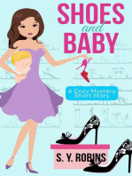Shoes And Baby: A Cozy Mystery: Fashion Disaster, #1