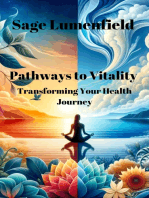 Pathways to Vitality: Transforming Your Health Journey