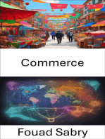 Commerce: Découvrez les secrets du commerce, votre guide pour prospérer sur le marché mondial