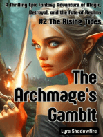 The Archmage's Gambit #2 The Rising Tides: Epic Fantasy Adventure, #2