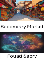 Secondary Market: Mastering the Secondary Market, Your Roadmap to Financial Success
