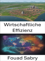 Wirtschaftliche Effizienz: Wirtschaftliche Effizienz meistern, ein Leitfaden zu Wohlstand und Selbstbestimmung