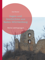 Sagen und Geschichten aus Baden-Württemberg: Meine Lieblingssagen mit Schwergewicht auf den Schwarzwald