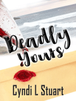 Deadly Yours