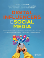 Digital Influencers e Social Media: Repercussões Jurídicas, Perspectivas e Tendências da Atuação dos Influenciadores Digitais na Sociedade do Hiperconsumo