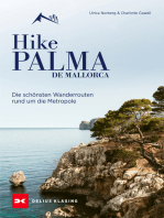 Hike Palma de Mallorca: Die schönsten Wanderrouten rund um die Metropole