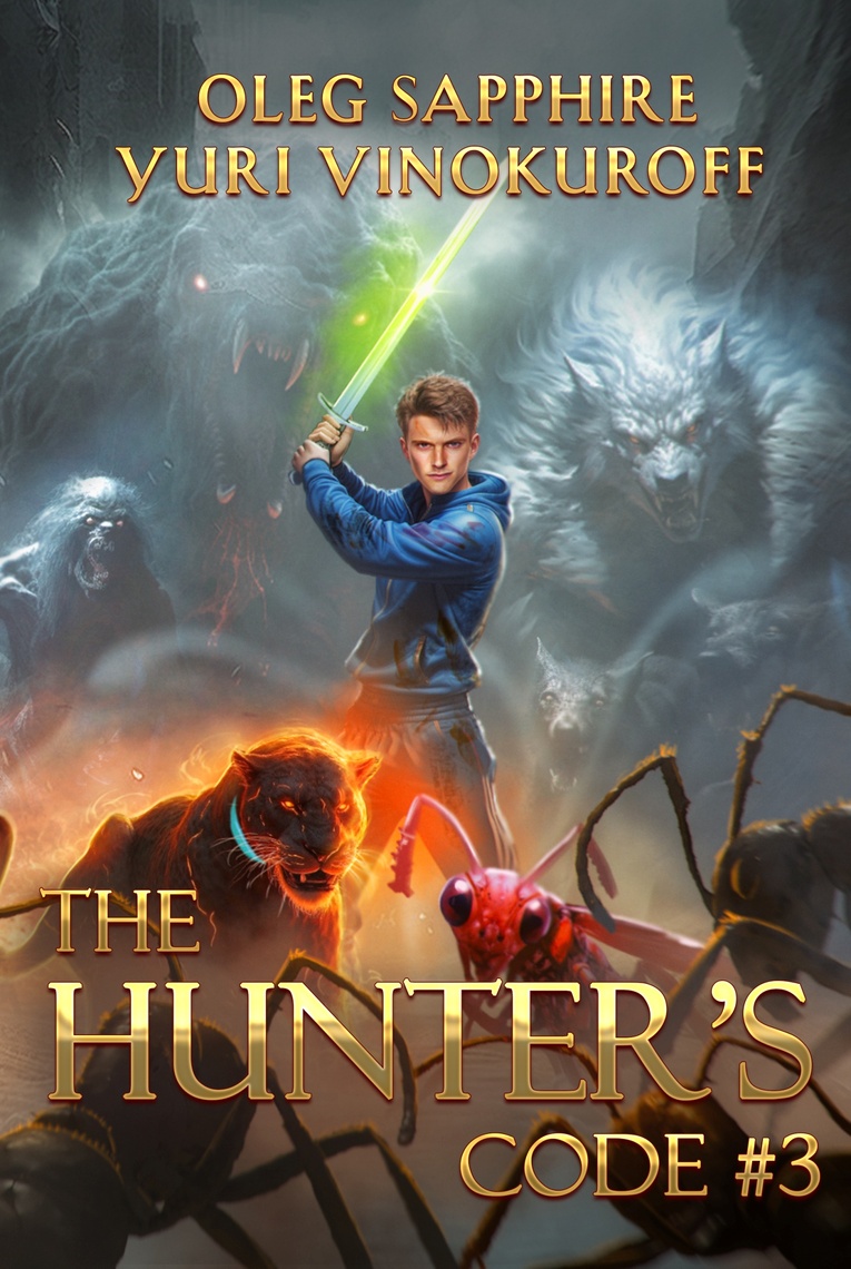 The Hunter’s Code: Book 3: A Portal Progression Fantasy Series by Oleg ...