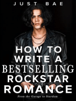 How to Write a Bestselling Rockstar Romance: From the Garage to Stardom: How to Write a Bestseller Romance Series, #7