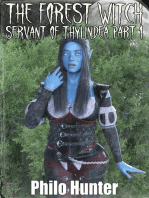 The Forest Witch Servant of Thylindea Part One: The Forest Witch Servant of Thylindea, #1