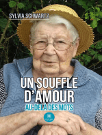 Un souffle d’amour: Au-delà des mots