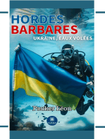 Hordes barbares: Ukraine, eaux volées