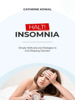 Halt! Insomnia: Simple Methods and Strategies to End Sleeping Disorder