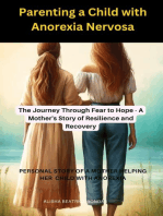 Parenting a Child with Anorexia Nervosa-The Journey Through Fear to Hope 