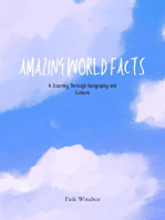 Amazing World Facts: A Journey Through Geography and Culture