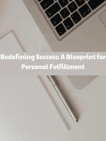 Redefining Success: A Blueprint for Personal Fulfillment