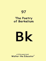 The Poetry of Berkelium