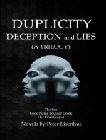 DUPLICITY DECEPTION and LIES