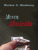 Mental Suicide