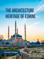 The Architecture Heritage of Edirne