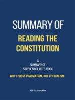 Summary of Reading the Constitution by Stephen Breyer: Why I Chose Pragmatism, Not Textualism